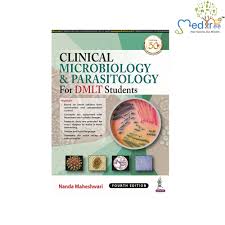 Clinical Microbiology & Parasitology for DMLT Students