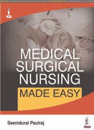 Medical Surgical Nursing Made Easy