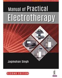 Manual of Practical Electrotherapy