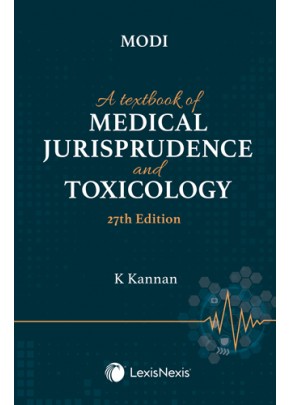 A Textbook of Medical Jurisprudence and Toxicology