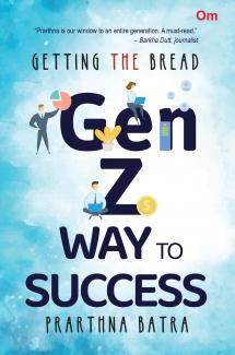 Getting the Bread The Gen-Z Way to Success