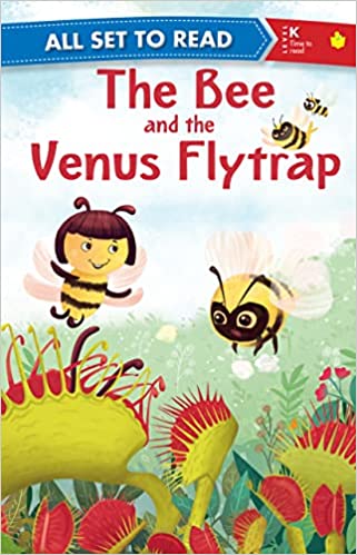 All Set Read kindergarten The Bee and the Venus Flytrap