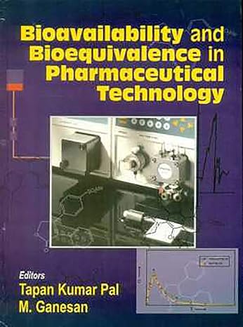 Bioavailability And Bioequivalence In Pharmaceutical Technology (Pb 2023)