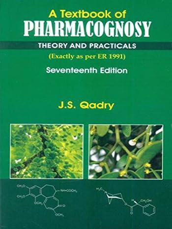 A Textbook Of Pharmacognosy Theory And Practicals 17Ed (Pb 2023) 